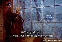 20 Classic Films to Cozy Up With This Winter