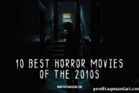 10 Must-See Horror Movies of the 2010s