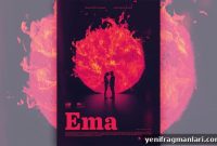 Ema (2019) Review: Larraín’s Provocative Dance Drama