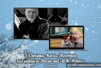 5 Christmas Movies Reimagined Through Brexit and UK Politics