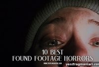 10 Found-Footage Horror Movies That Will Haunt You