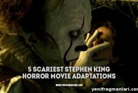 5 Terrifying Stephen King Movie Adaptations