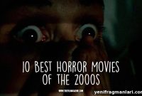 10 Must-See Horror Movies from the 2000s