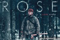 Rose: A Love Story (2020) Movie Review and Analysis