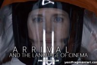How Arrival Speaks Cinema: Decoding Its Visual Language