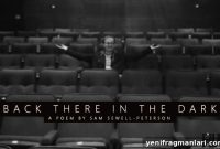 Back There in the Dark: Sam Sewell-Peterson’s Cinema Poem