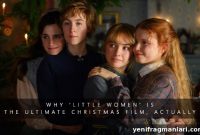 Why Little Women Is the Classic Christmas Movie