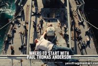 Where to Start Watching Paul Thomas Anderson Films
