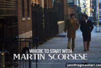 Which Martin Scorsese Films to Watch First
