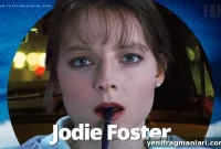 Jodie Foster: 3 Roles That Defined Her Career