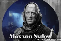 Max von Sydow’s 3 Career-Defining Performances
