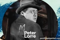 Peter Lorre: 3 Performances That Defined His Career